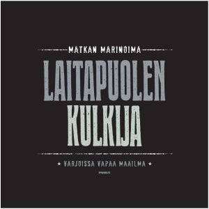 Laitapuolen kulkija T-paita